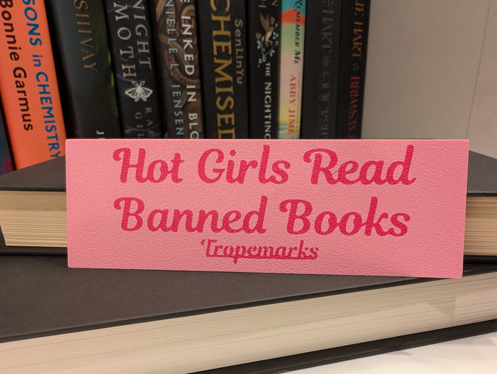 Hot Girls Read Banned Books - Classic Bookmark