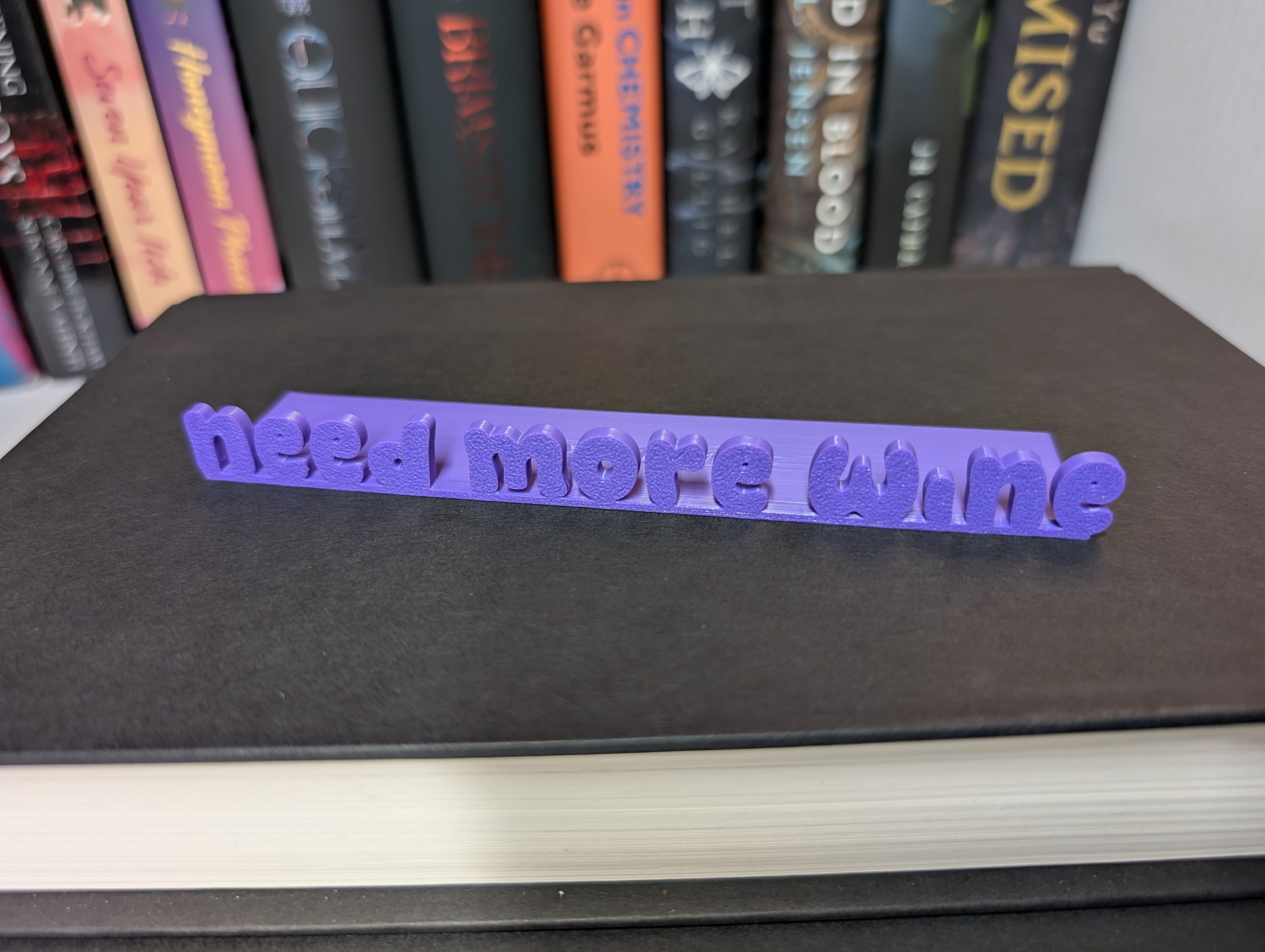 Need More Wine Bookmark